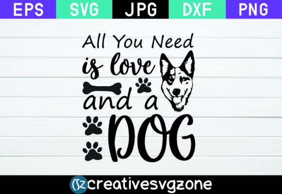 All You Need is and a Love Dog