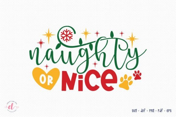 Naughty or Nice SVG Dog Christmas SVG